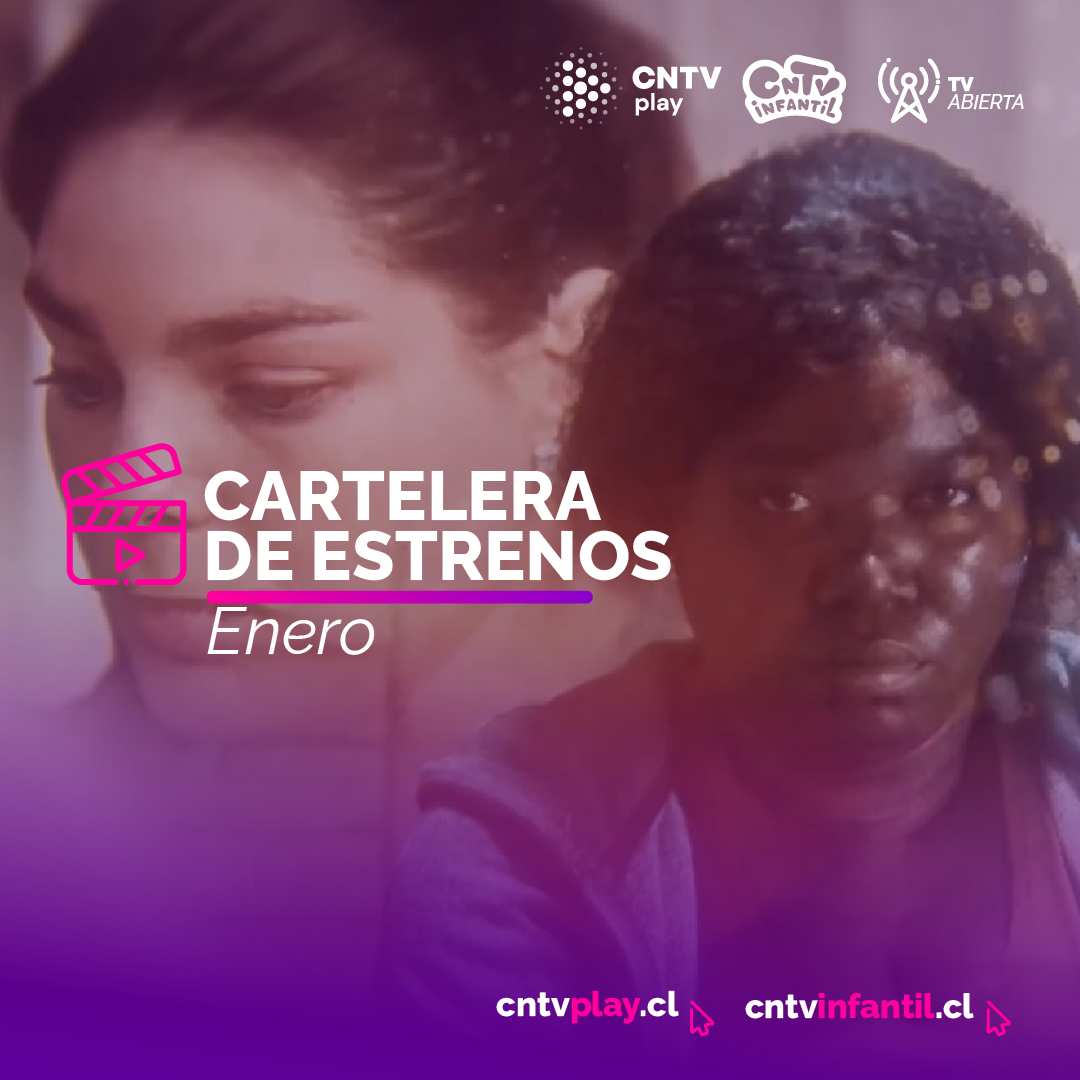 CNTV anuncia cartelera de estrenos de enero 2023